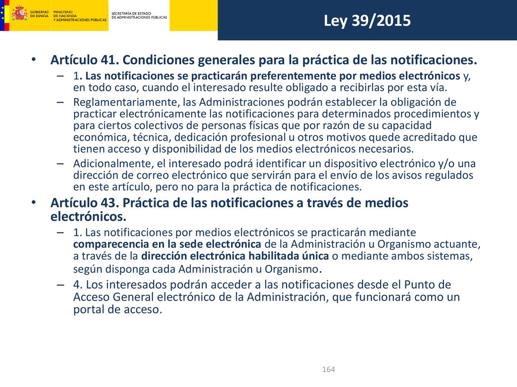 Ley 39/2015 Artículo 41. Condiciones generales para la práctica de las notificaciones.