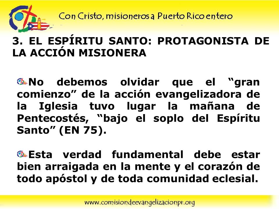 3. EL ESPÍRITU SANTO: PROTAGONISTA DE LA ACCIÓN MISIONERA