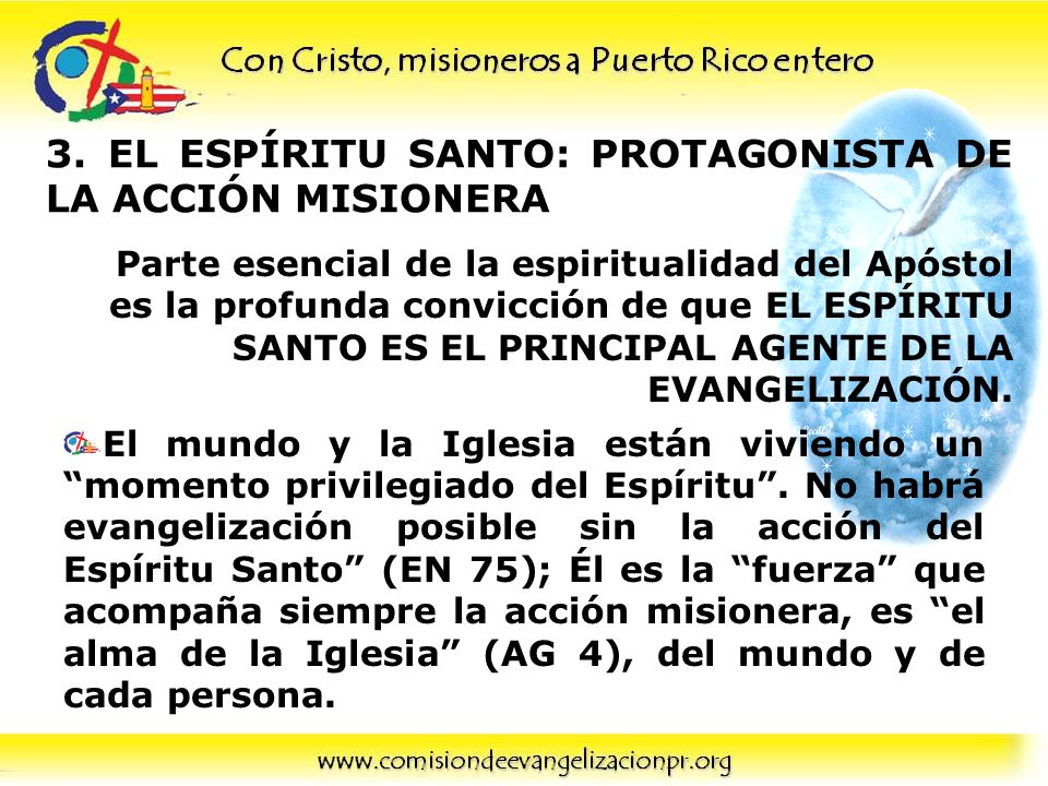 3. EL ESPÍRITU SANTO: PROTAGONISTA DE LA ACCIÓN MISIONERA