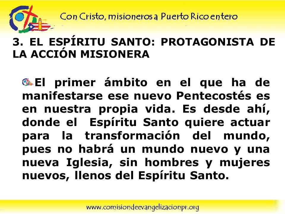 3. EL ESPÍRITU SANTO: PROTAGONISTA DE LA ACCIÓN MISIONERA
