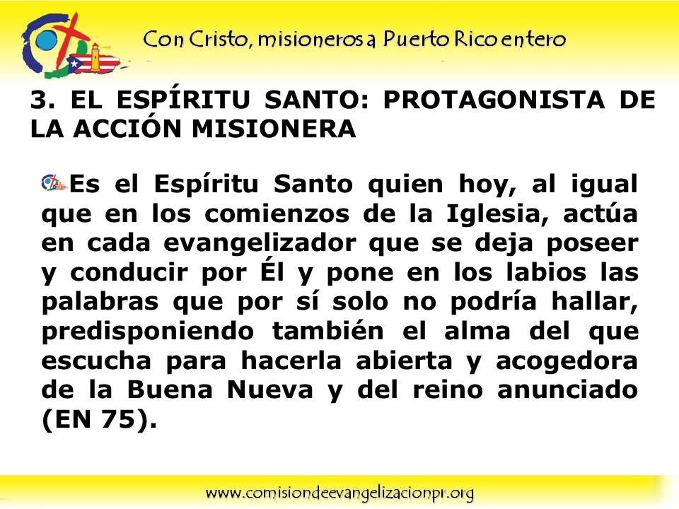 3. EL ESPÍRITU SANTO: PROTAGONISTA DE LA ACCIÓN MISIONERA
