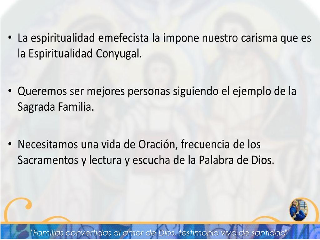 Familias convertidas al amor de Dios, testimonio vivo de santidad