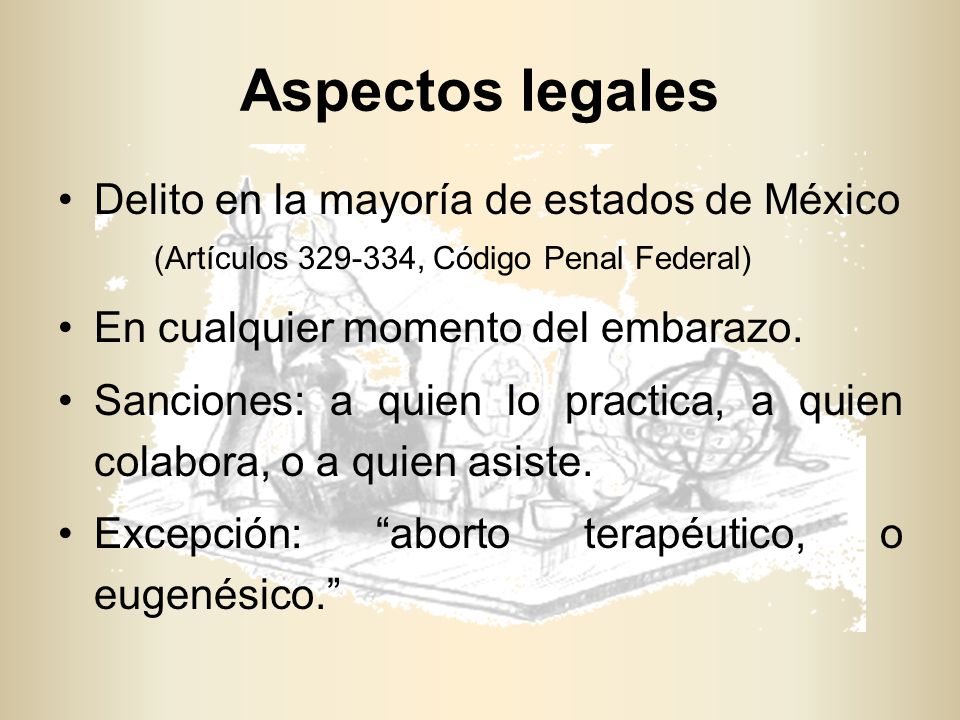 Aspectos legales Delito en la mayoría de estados de México