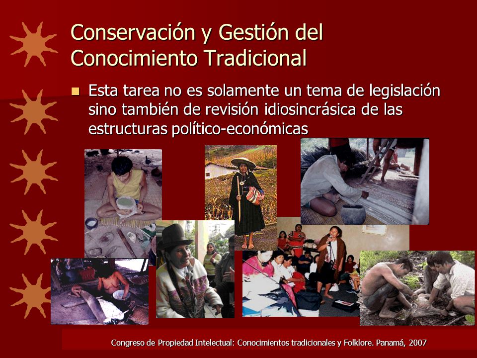 Conservación y Gestión del Conocimiento Tradicional