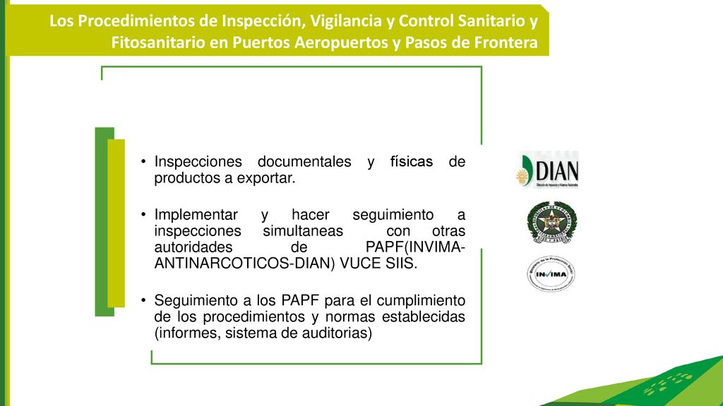 Los Procedimientos de Inspección, Vigilancia y Control Sanitario y Fitosanitario en Puertos Aeropuertos y Pasos de Frontera