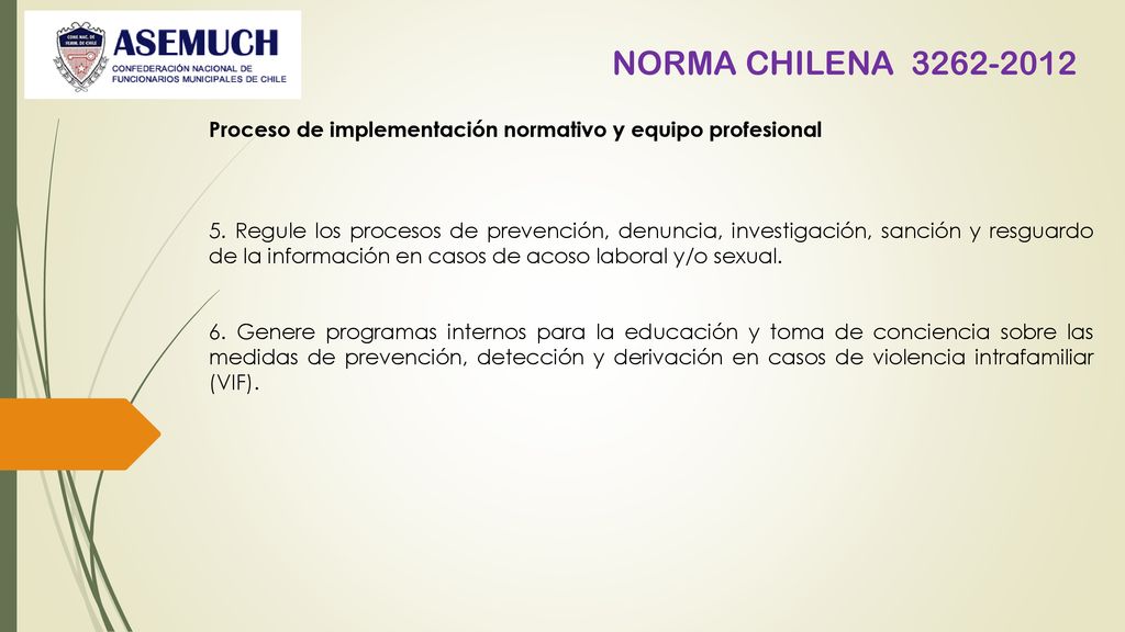 NORMA CHILENA Proceso de implementación normativo y equipo profesional.