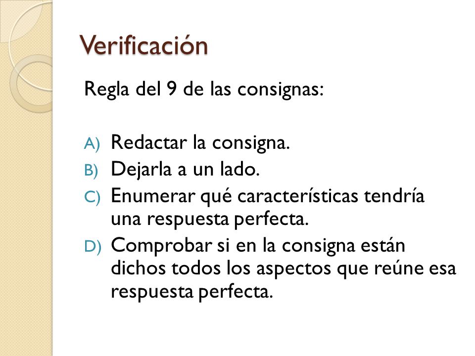 Verificación Regla del 9 de las consignas: Redactar la consigna.