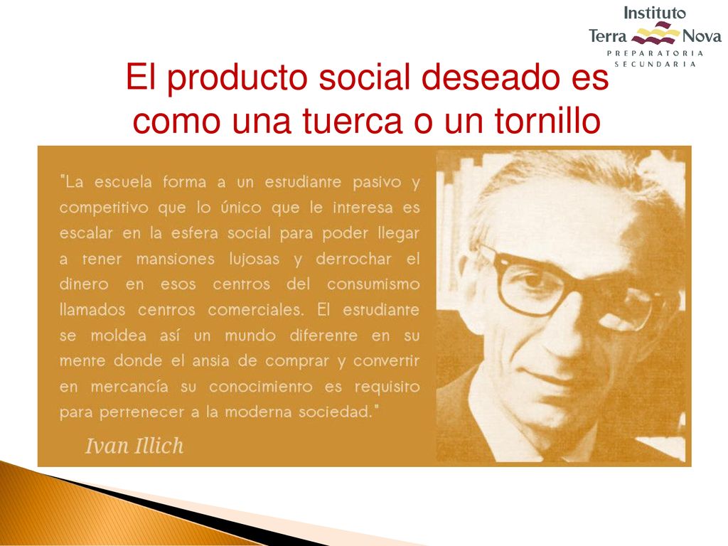 El producto social deseado es como una tuerca o un tornillo