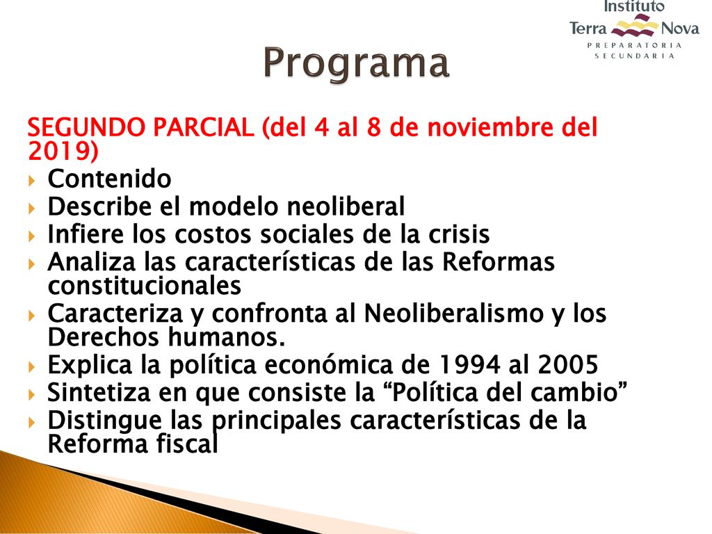 Programa SEGUNDO PARCIAL (del 4 al 8 de noviembre del 2019) Contenido