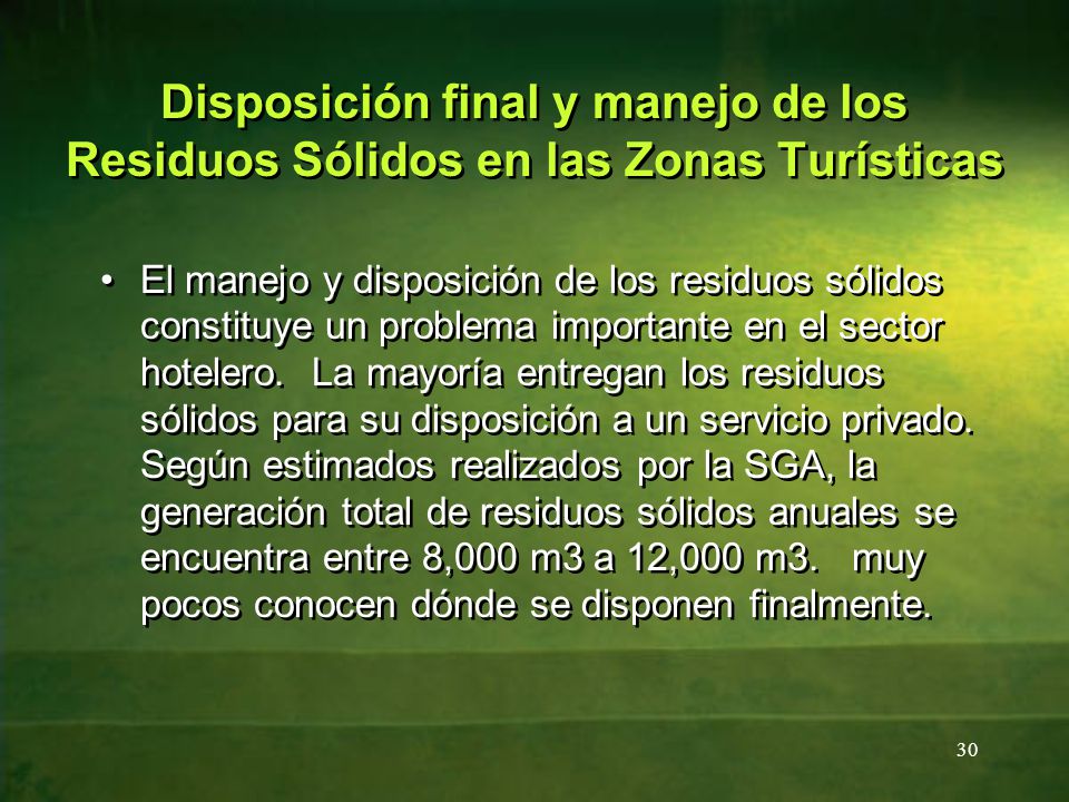 Disposición final y manejo de los Residuos Sólidos en las Zonas Turísticas