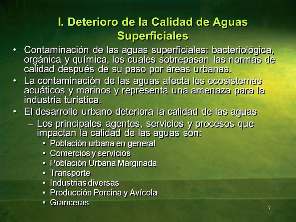I. Deterioro de la Calidad de Aguas Superficiales