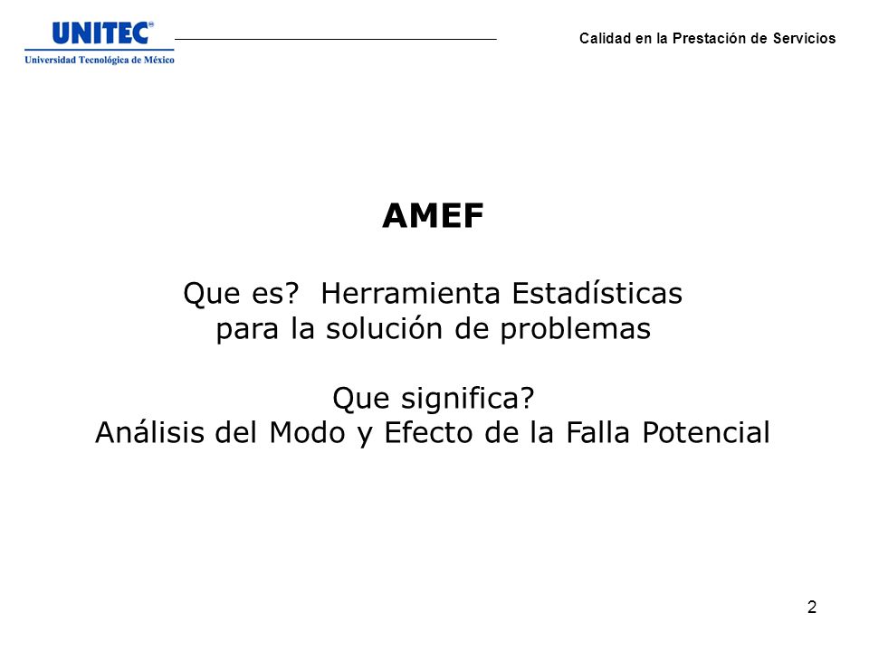 AMEF Que es Herramienta Estadísticas para la solución de problemas