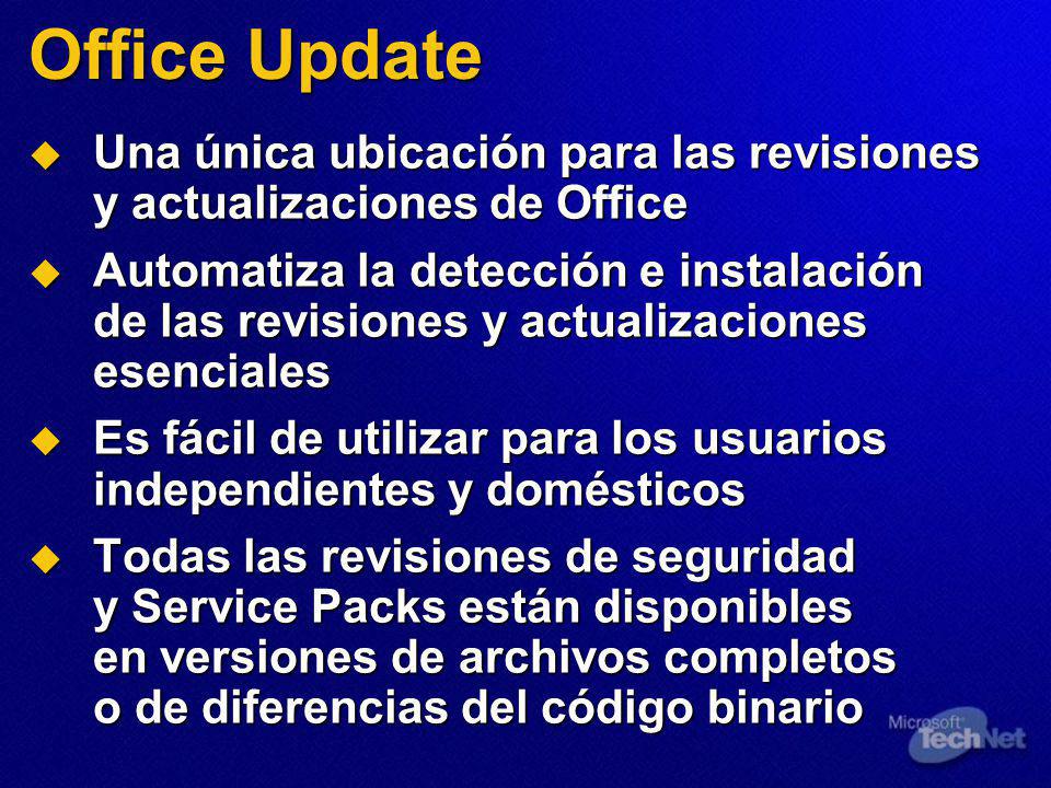 Office Update Una única ubicación para las revisiones y actualizaciones de Office.