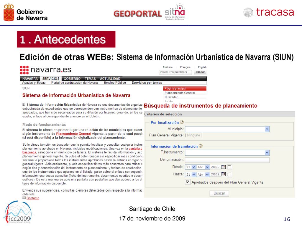 1 . Antecedentes Edición de otras WEBs: Sistema de Información Urbanística de Navarra (SIUN)