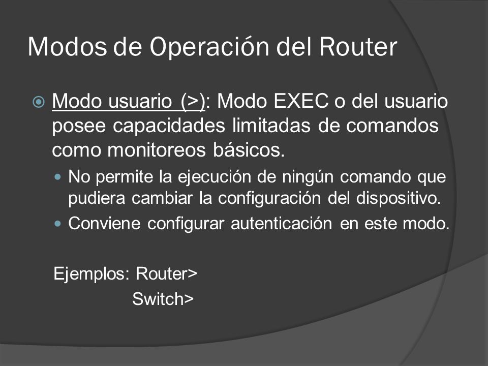 Modos de Operación del Router
