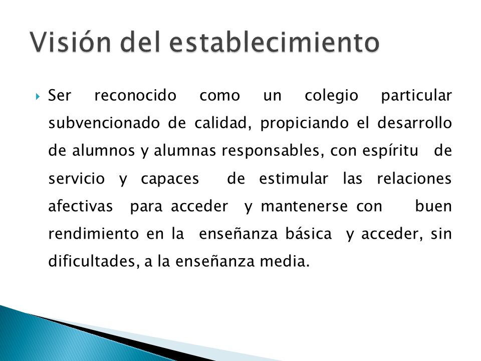 Visión del establecimiento