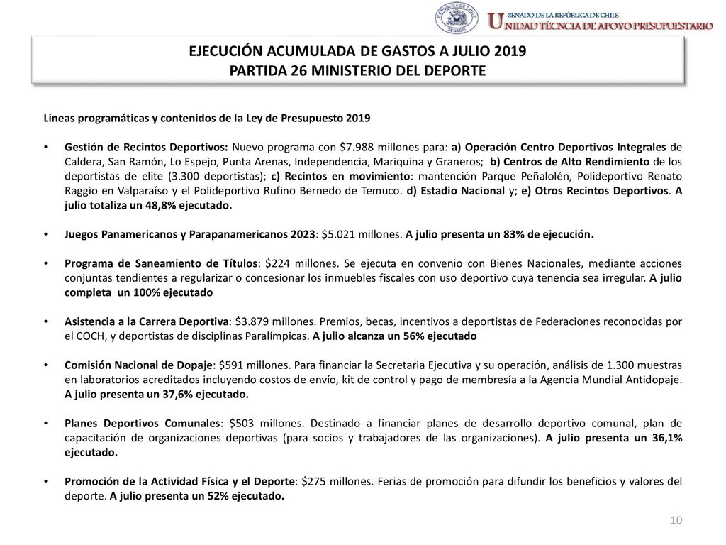 EJECUCIÓN ACUMULADA DE GASTOS A JULIO 2019 PARTIDA 26 MINISTERIO DEL DEPORTE