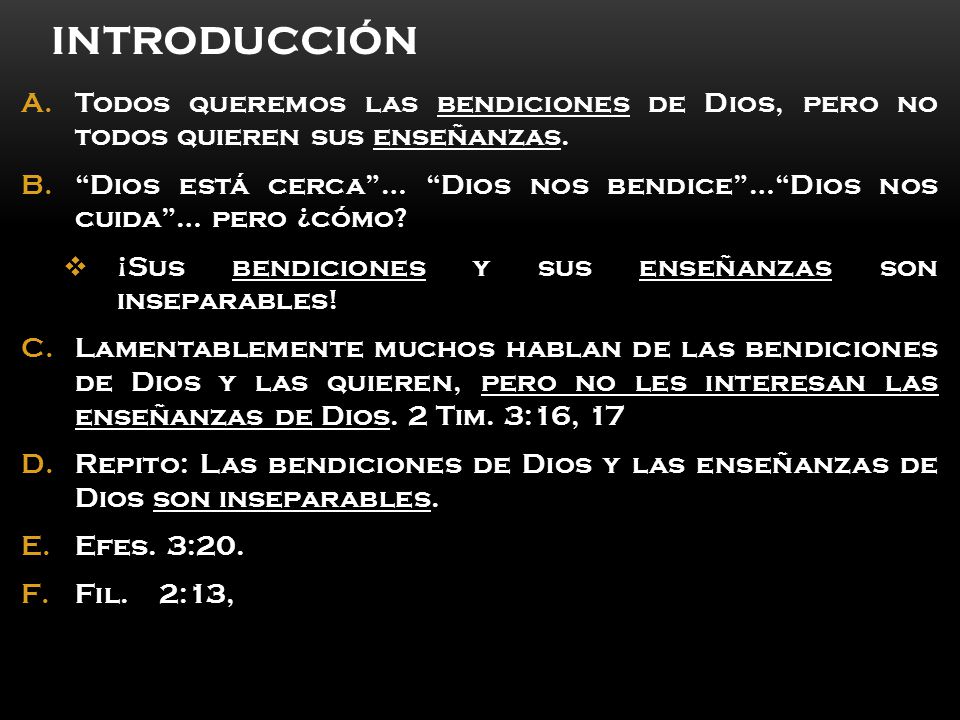 Introducción Todos queremos las bendiciones de Dios, pero no todos quieren sus enseñanzas.