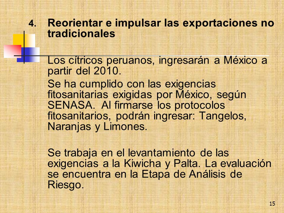 4. Reorientar e impulsar las exportaciones no tradicionales