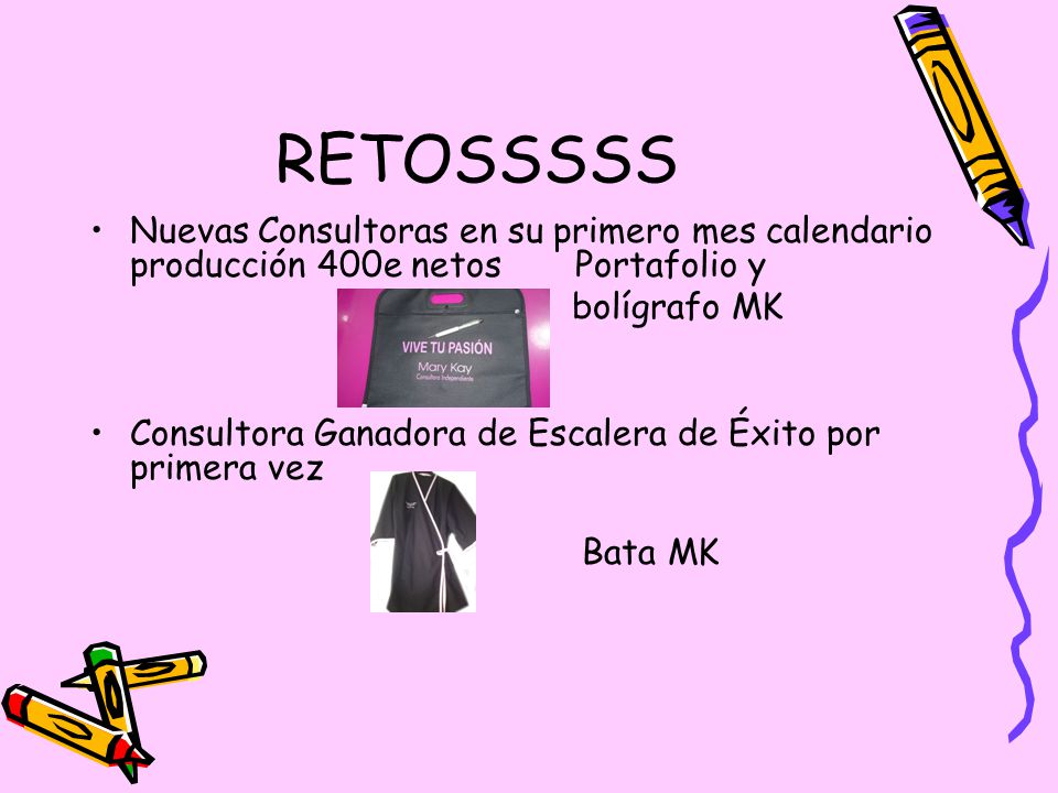 RETOSSSSS Nuevas Consultoras en su primero mes calendario producción 400e netos Portafolio y.