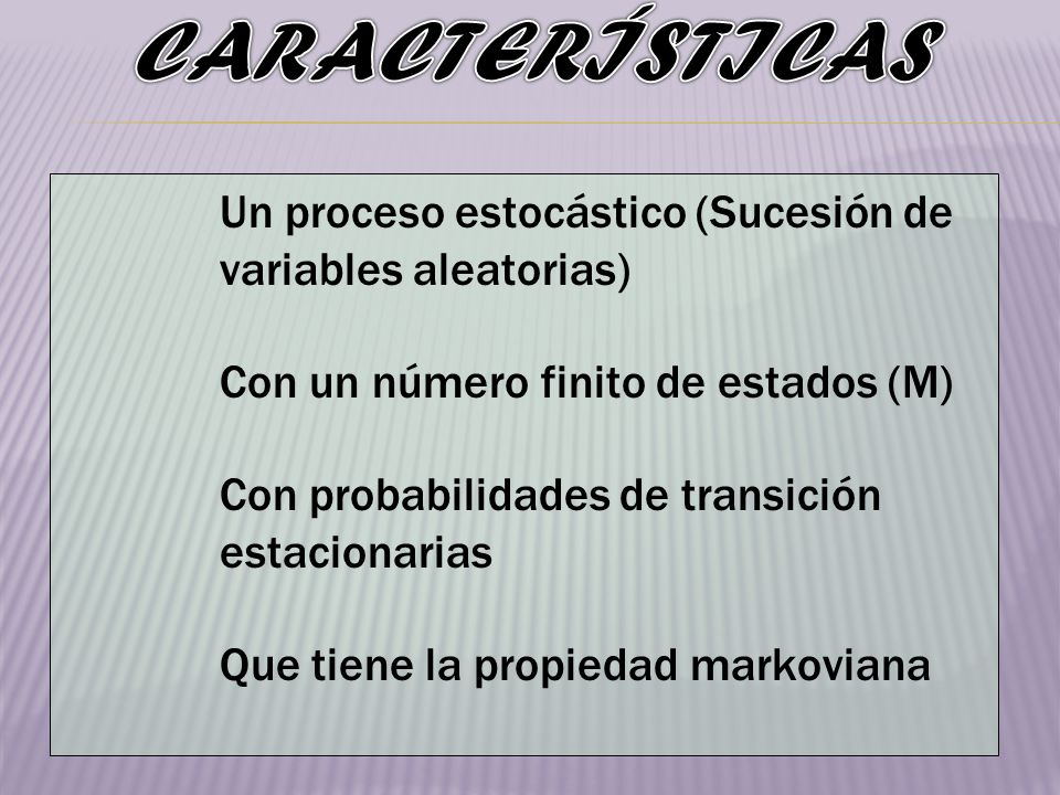 CARACTERÍSTICAS