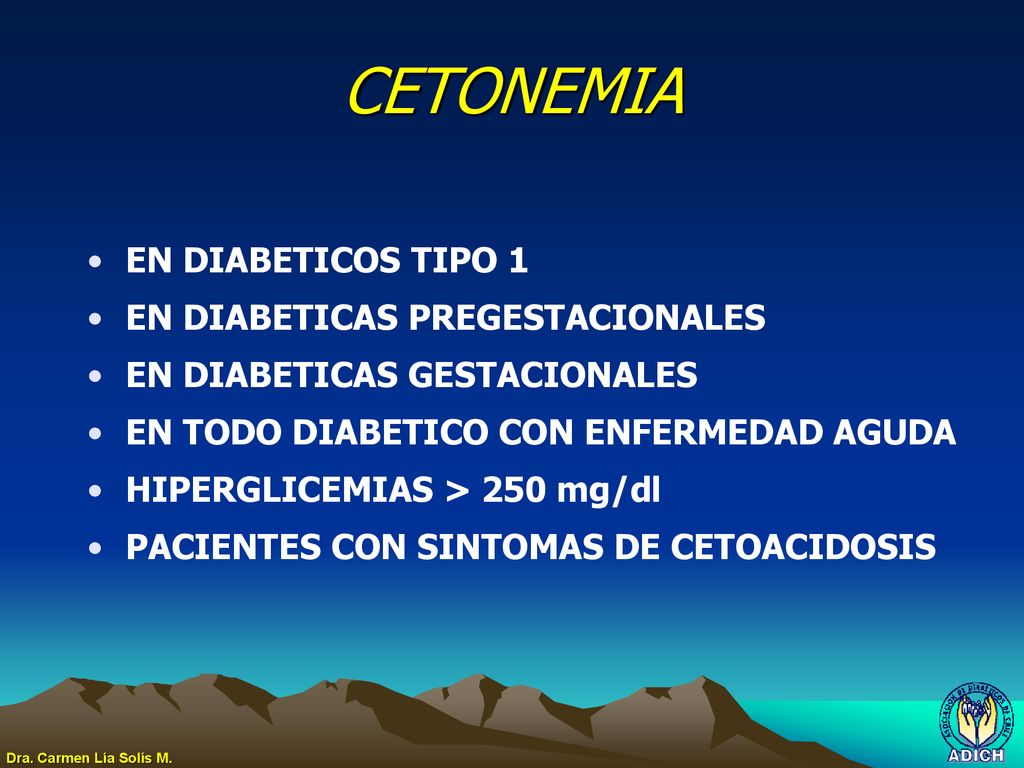 CETONEMIA EN DIABETICOS TIPO 1 EN DIABETICAS PREGESTACIONALES