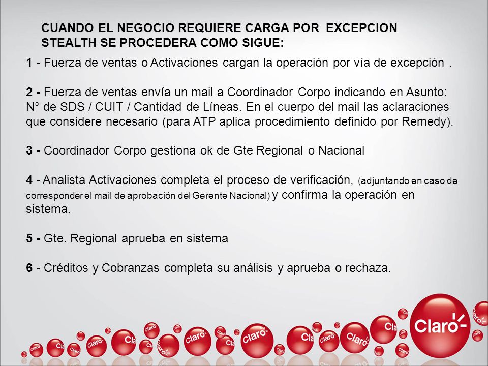 CUANDO EL NEGOCIO REQUIERE CARGA POR EXCEPCION STEALTH SE PROCEDERA COMO SIGUE: