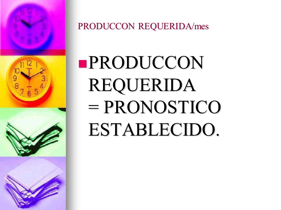 PRODUCCON REQUERIDA/mes