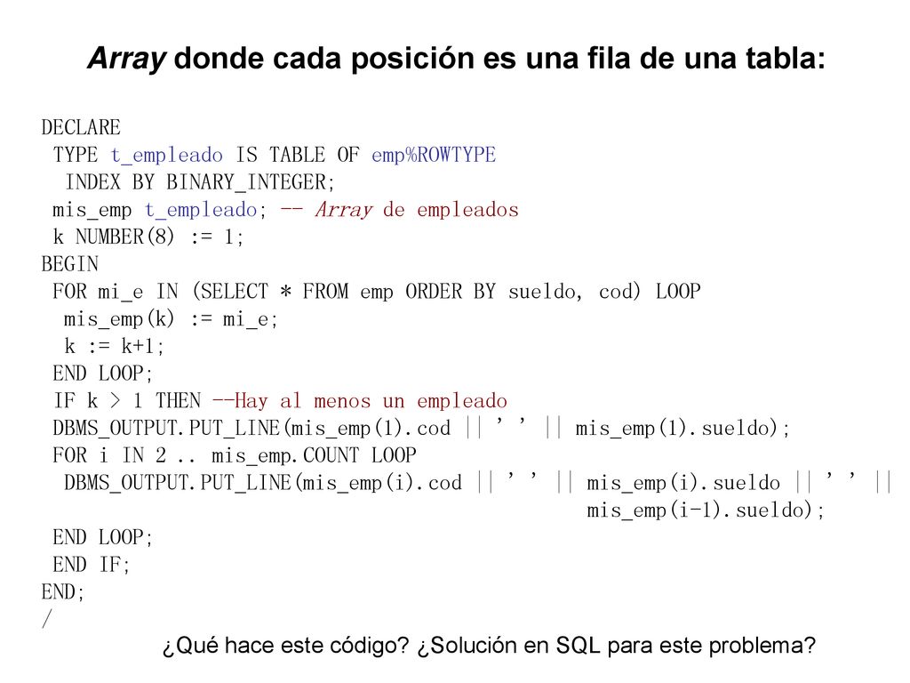 Array donde cada posición es una fila de una tabla: