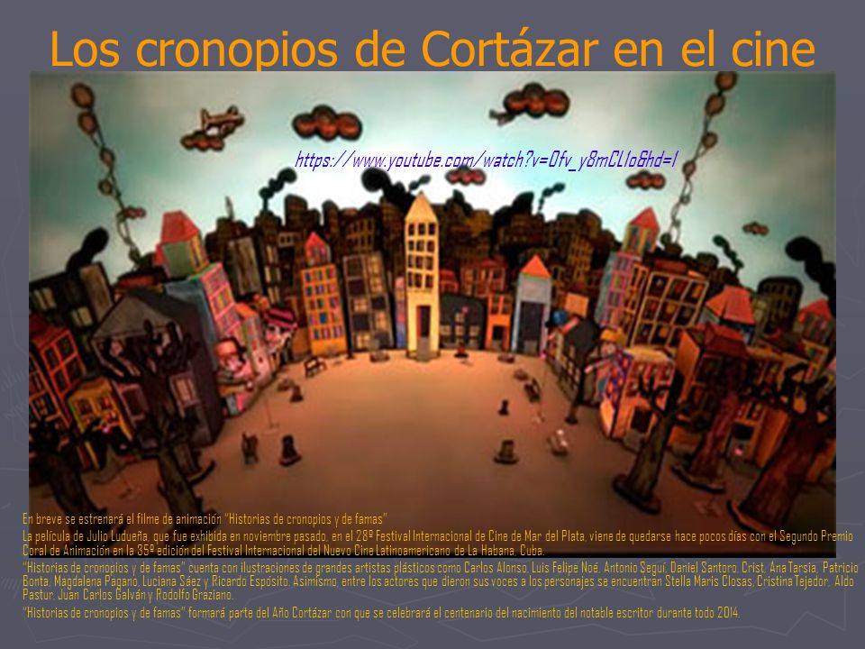 Los cronopios de Cortázar en el cine