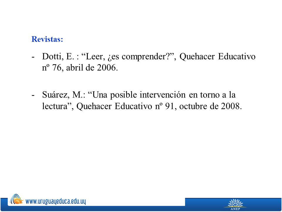 Revistas: Dotti, E. : Leer, ¿es comprender , Quehacer Educativo nº 76, abril de