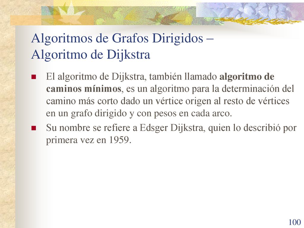 Algoritmos de Grafos Dirigidos – Algoritmo de Dijkstra