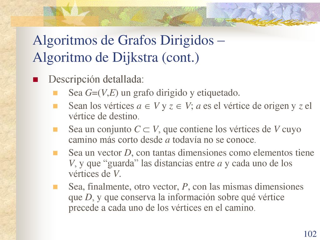 Algoritmos de Grafos Dirigidos – Algoritmo de Dijkstra (cont.)
