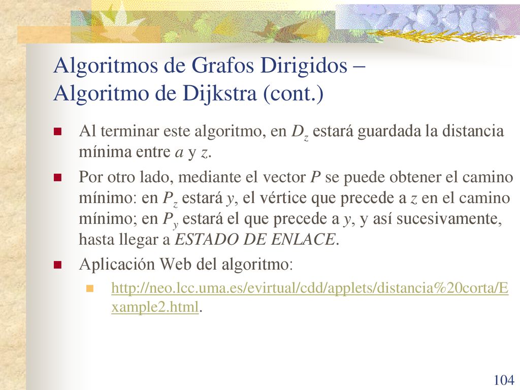 Algoritmos de Grafos Dirigidos – Algoritmo de Dijkstra (cont.)