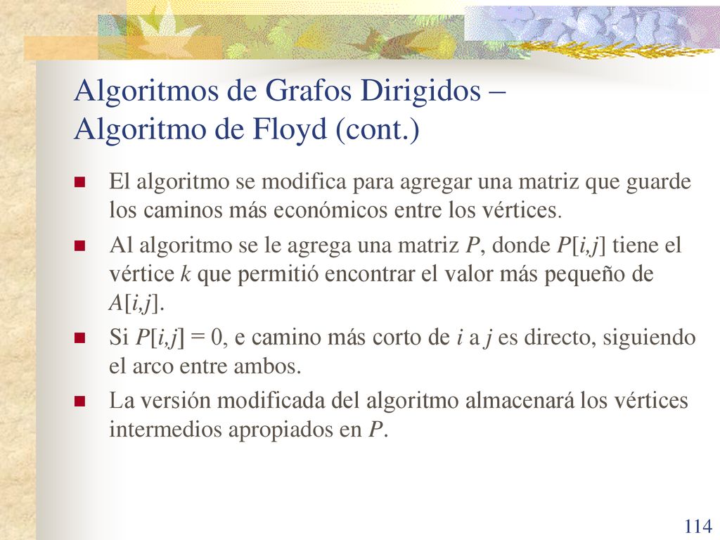 Algoritmos de Grafos Dirigidos – Algoritmo de Floyd (cont.)