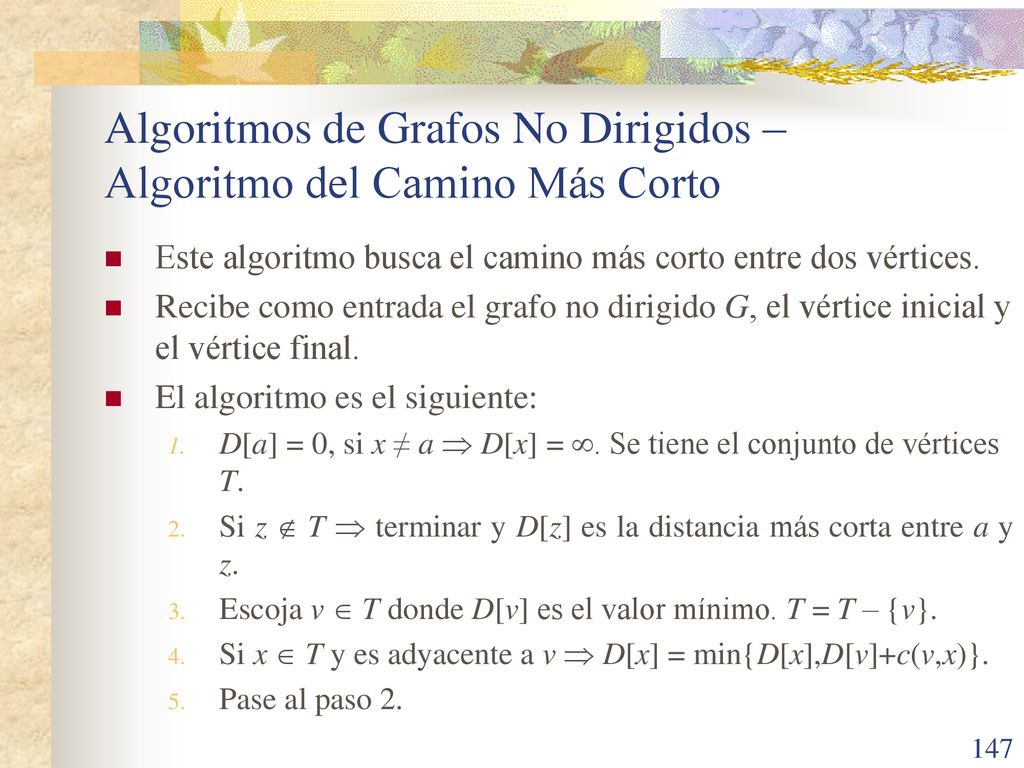 Algoritmos de Grafos No Dirigidos – Algoritmo del Camino Más Corto