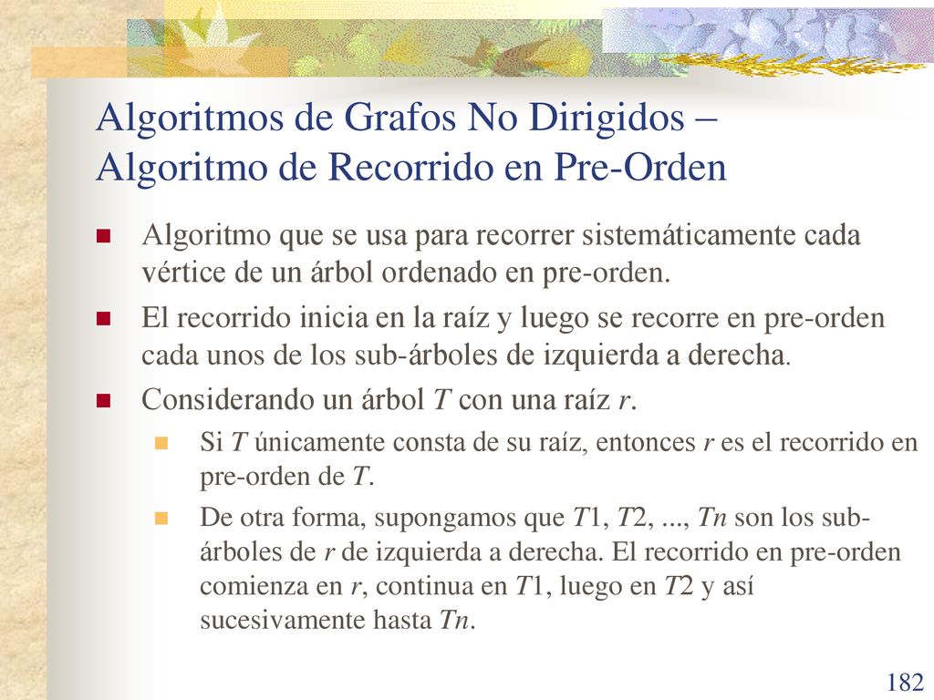 Algoritmos de Grafos No Dirigidos – Algoritmo de Recorrido en Pre-Orden
