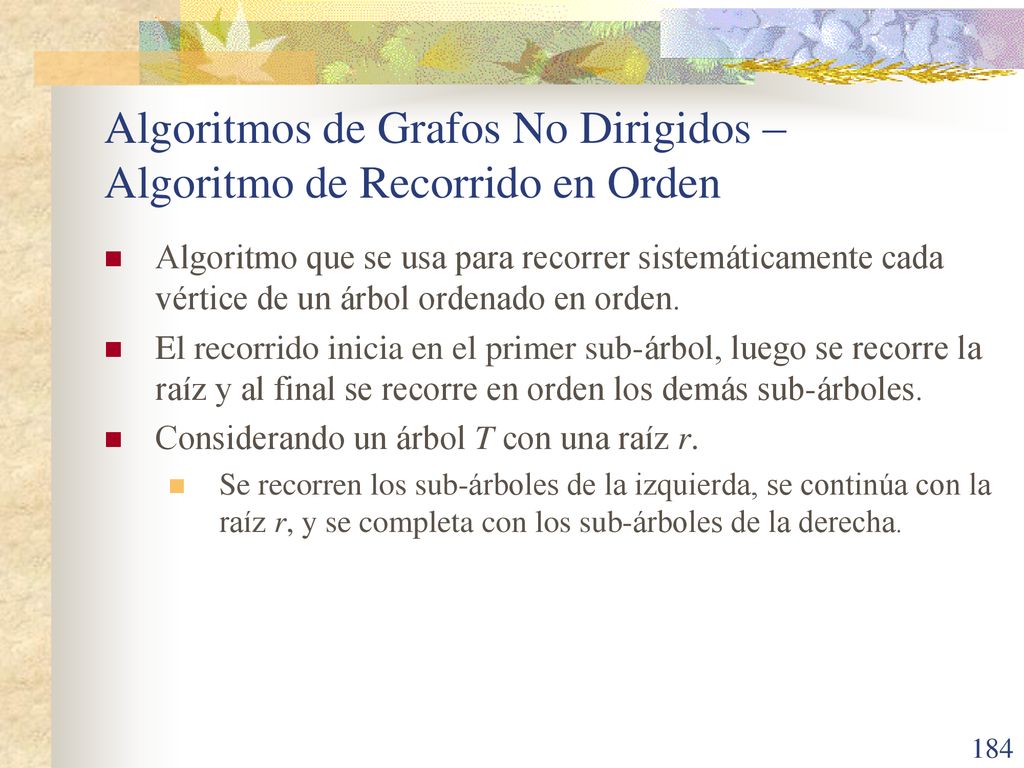 Algoritmos de Grafos No Dirigidos – Algoritmo de Recorrido en Orden