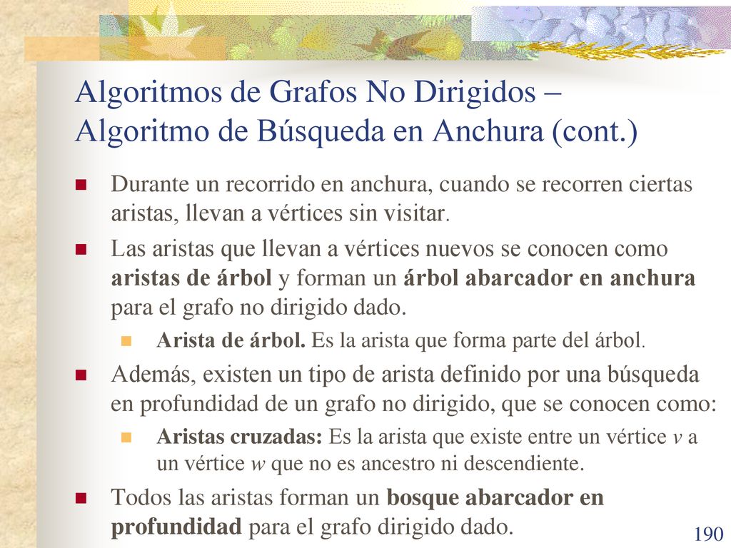 Algoritmos de Grafos No Dirigidos – Algoritmo de Búsqueda en Anchura (cont.)