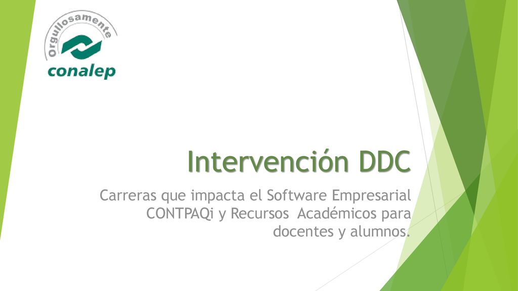 Intervención DDC Carreras que impacta el Software Empresarial CONTPAQi y Recursos Académicos para docentes y alumnos.