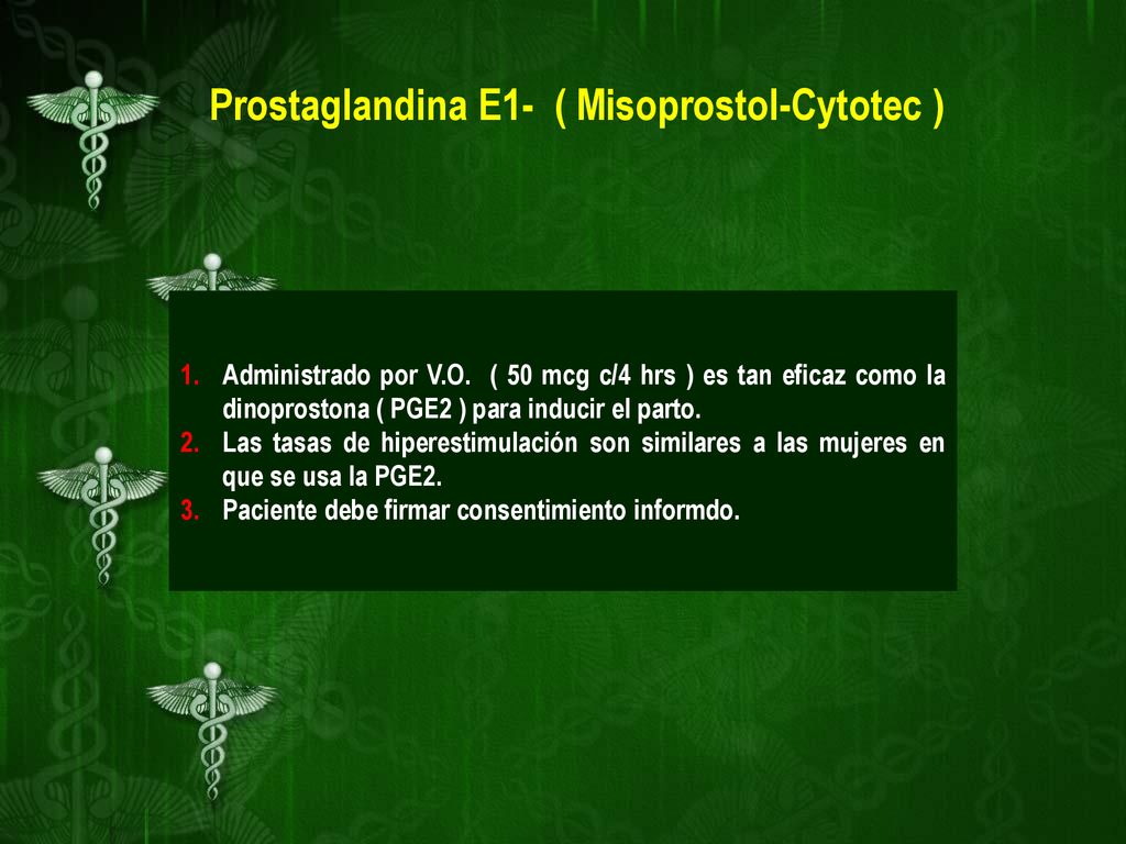 Prostaglandina E1- ( Misoprostol-Cytotec )