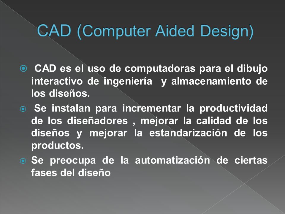 CAD (Computer Aided Design)