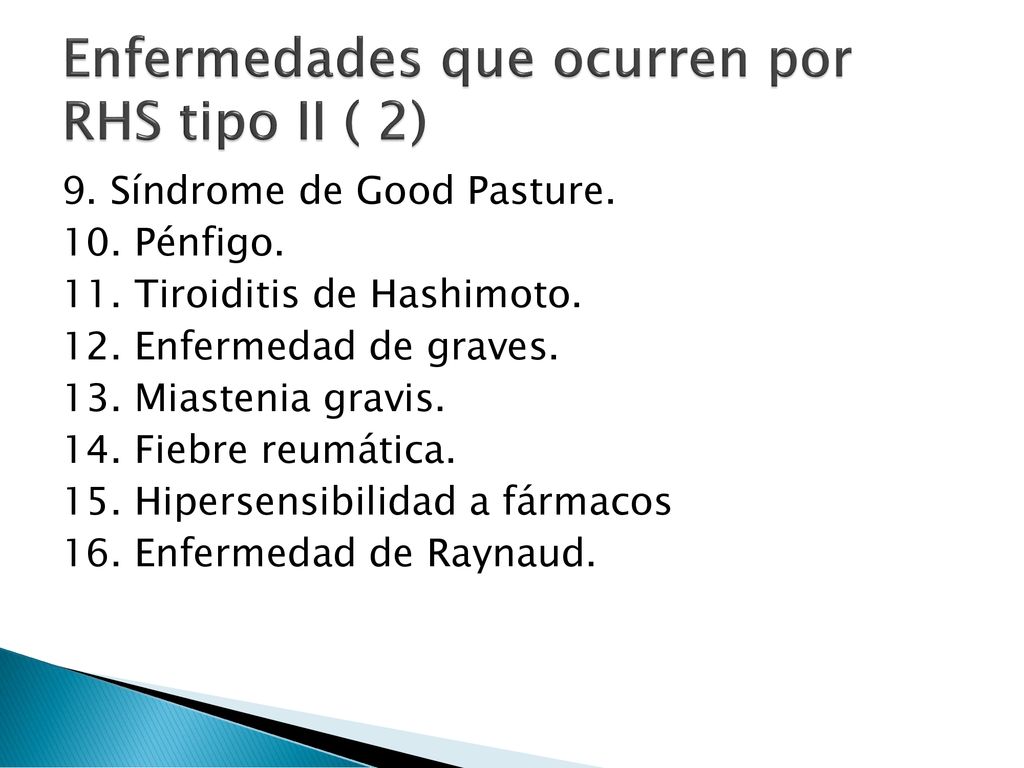 Enfermedades que ocurren por RHS tipo II ( 2)