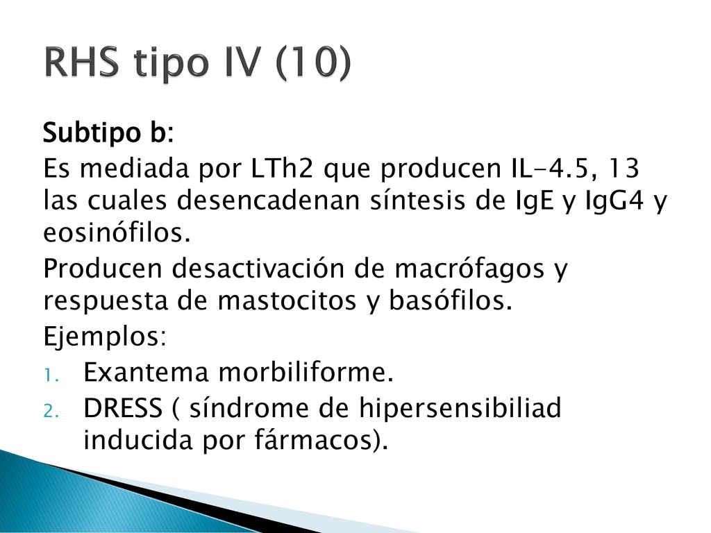 RHS tipo IV (10) Subtipo b: