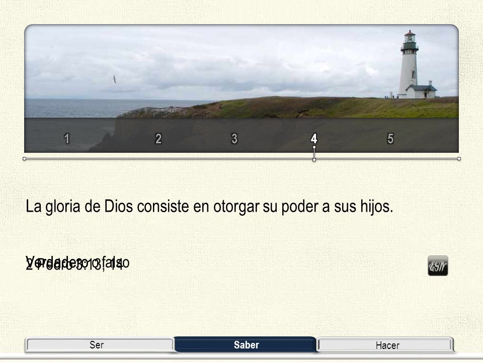 La gloria de Dios consiste en otorgar su poder a sus hijos.