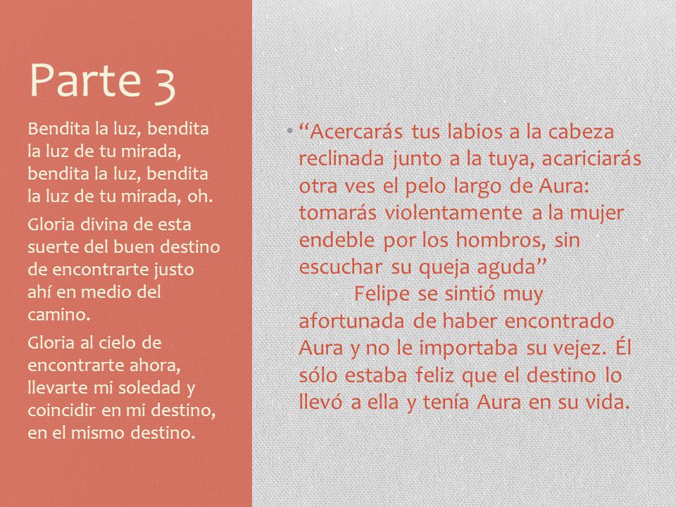 Parte 3 Bendita la luz, bendita la luz de tu mirada, bendita la luz, bendita la luz de tu mirada, oh.