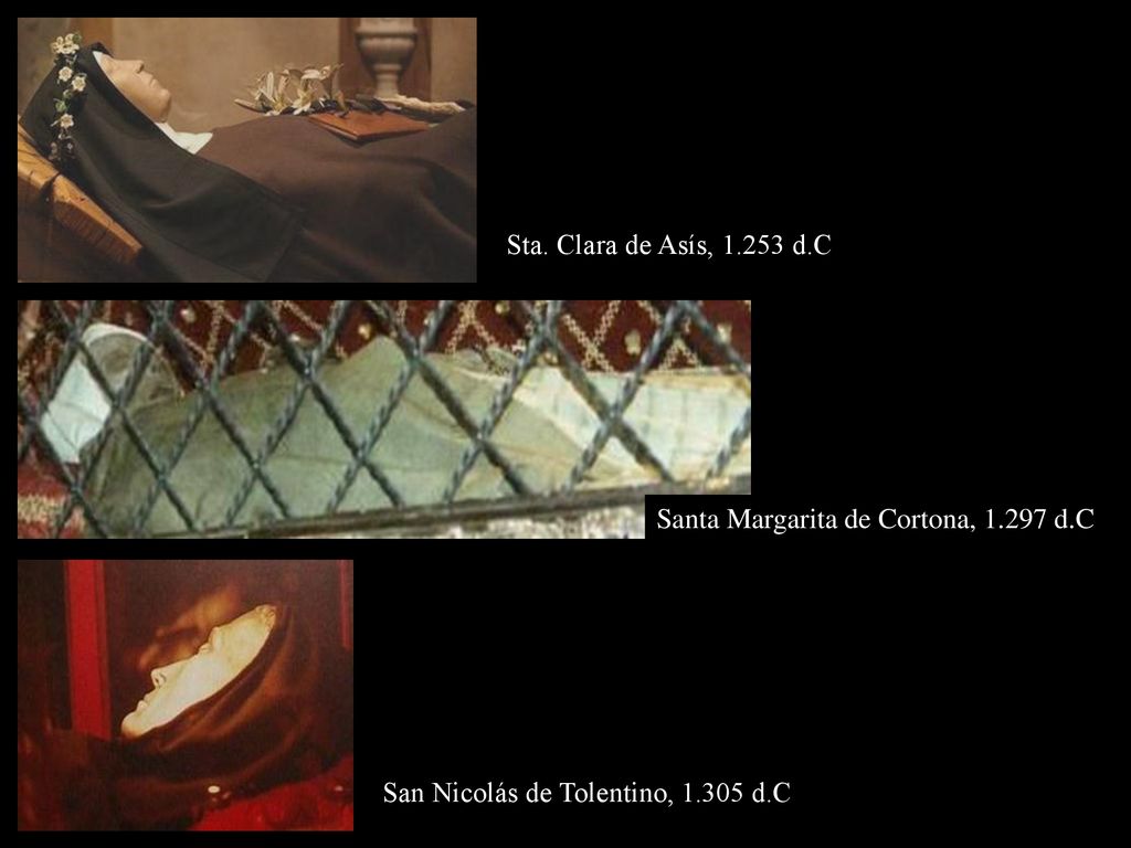 Sta. Clara de Asís, d.C Santa Margarita de Cortona, d.C.