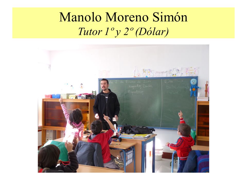 Manolo Moreno Simón Tutor 1º y 2º (Dólar)