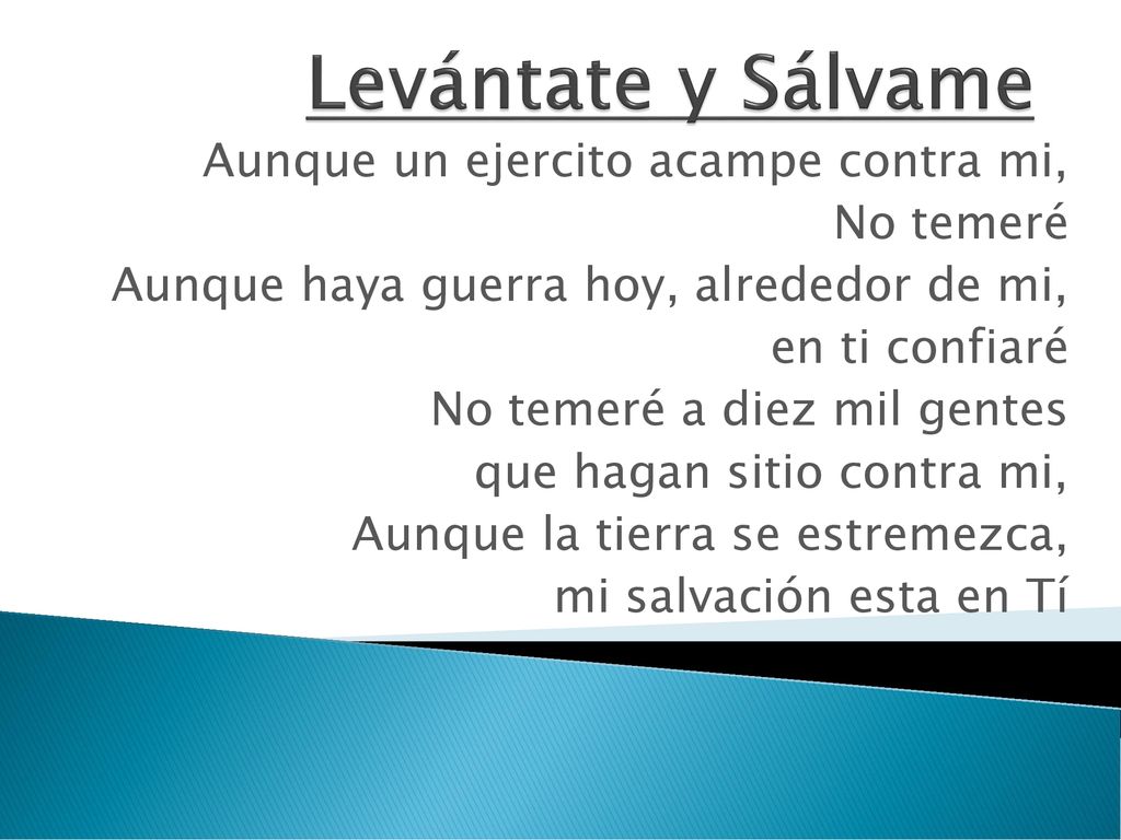 Levántate y Sálvame Aunque un ejercito acampe contra mi, No temeré