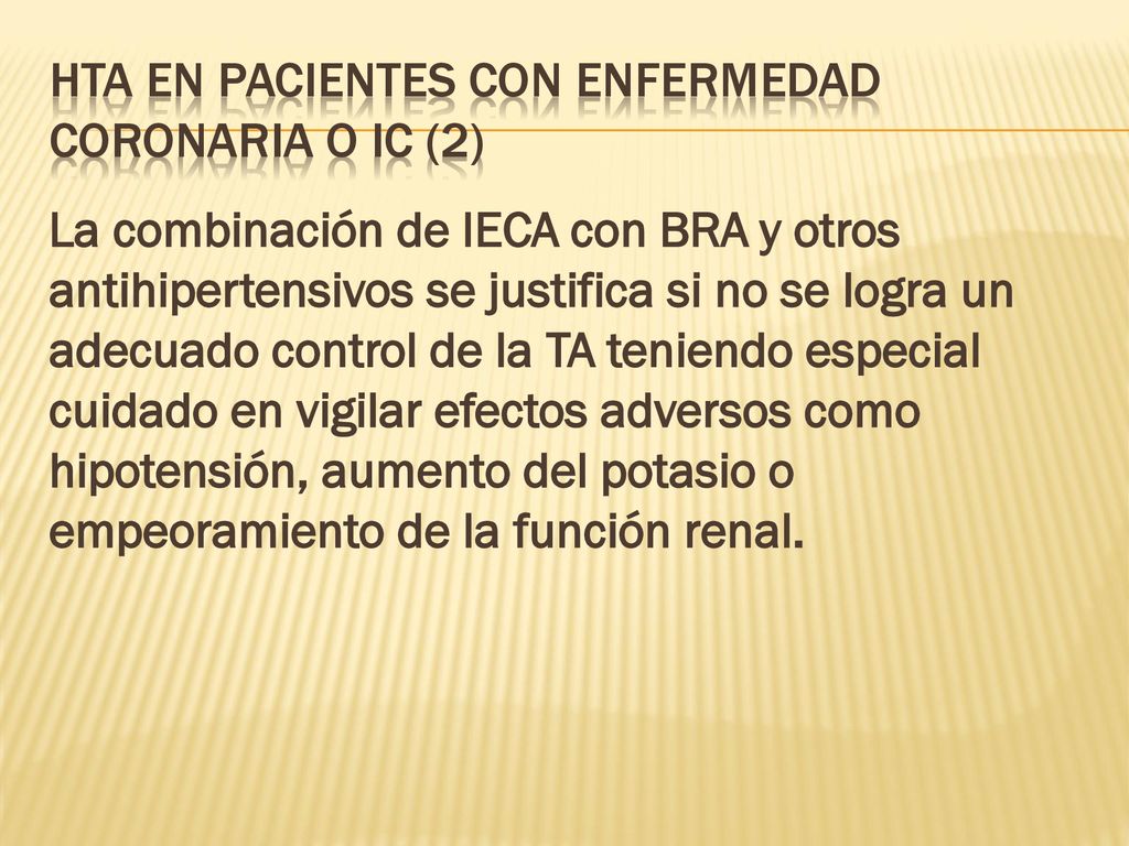HTA en pacientes con enfermedad coronaria o IC (2)